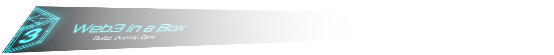 Web3 in a Box - Build. Deploy. Earn.