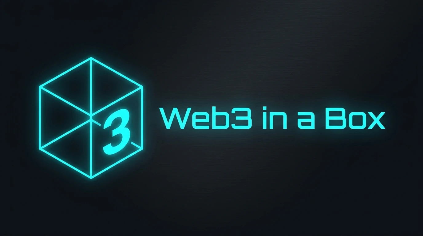 Web3 in a Box — Build. Deploy. Earn.